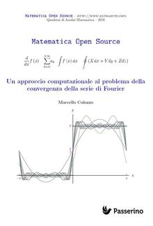 Un approccio computazionale al problema della convergenza della serie di Fourier PDF