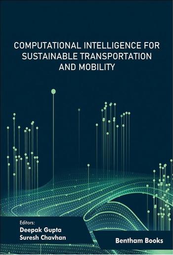 Computational Intelligence for Sustainable Transportation and Mobility: Volume 1 PDF