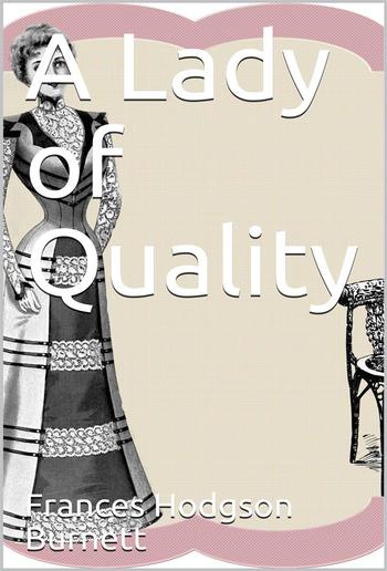 A Lady of Quality PDF