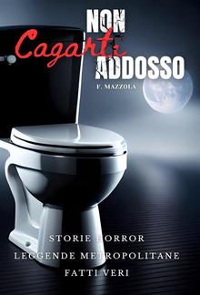 Non Cagarti Addosso PDF