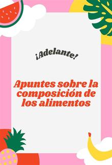 Apuntes sobre la composición de los alimentos PDF