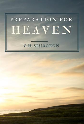 Preparation For Heaven PDF