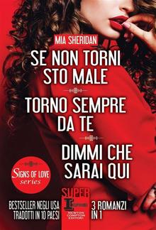 Se non torni sto male - Torno sempre da te - Dimmi che sarai qui PDF