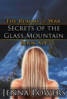 Secrets of the Glass Mountain (Dark Fantasy Erotic Romance) PDF