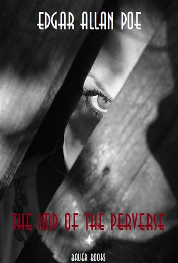 The Imp of the Perverse PDF