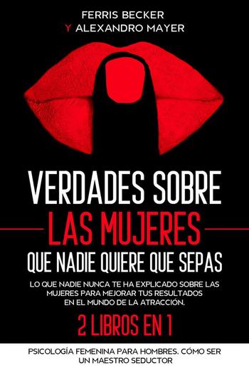 Verdades sobre las Mujeres que Nadie Quiere que Sepas PDF