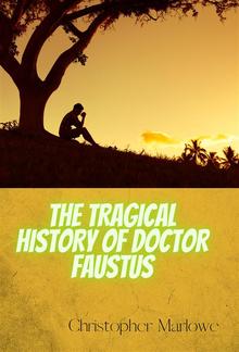 The Tragical History Of Doctor Faustus PDF