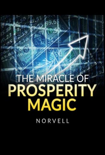 The Miracle of Prosperity Magic PDF