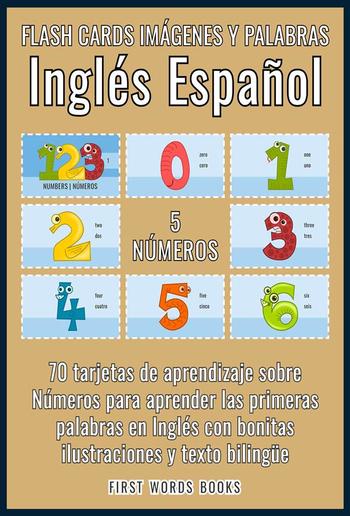 5 - Números - Flash Cards Imágenes y Palabras Inglés Español PDF