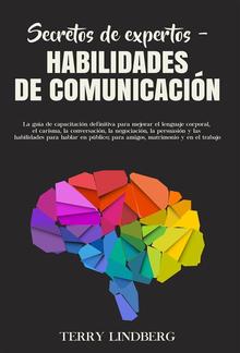 Secretos de Expertos – Habilidades de Comunicación PDF