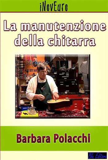 La manutenzione della chitarra PDF