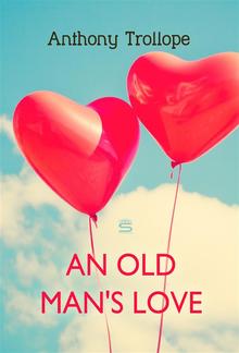 An Old Man's Love PDF