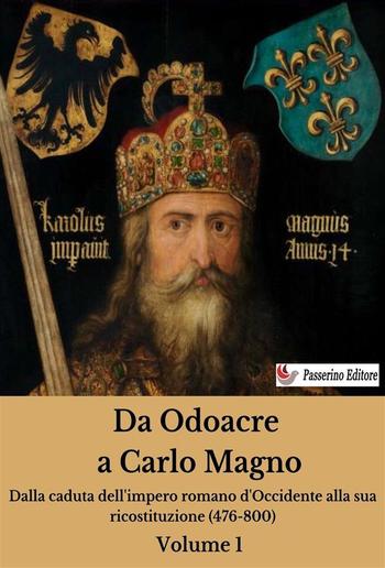 Da Odoacre a Carlo Magno Volume 1 PDF