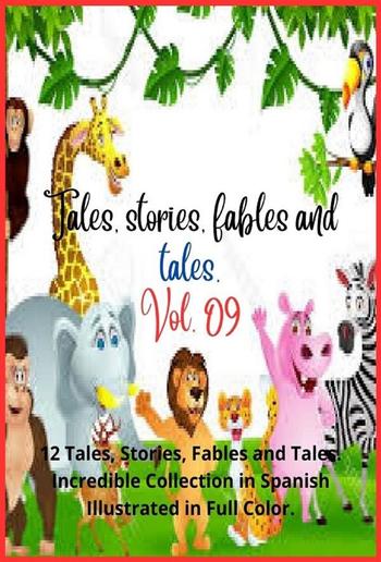 Tales, stories, fables and tales. Vol. 09 PDF