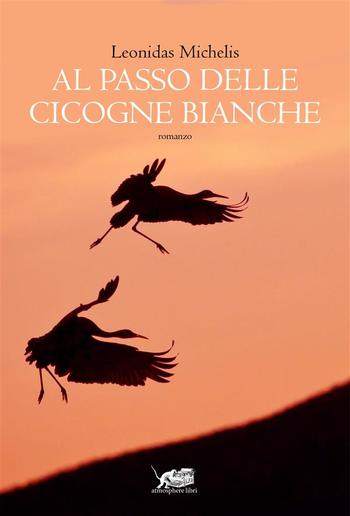 Al passo delle cicogne bianche PDF