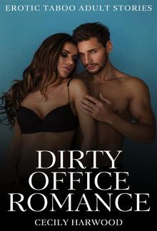 Dirty Office Romance - Volume 4 PDF