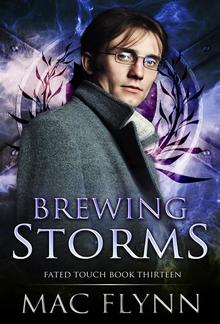 Brewing Storms (Fated Touch Book 13) PDF