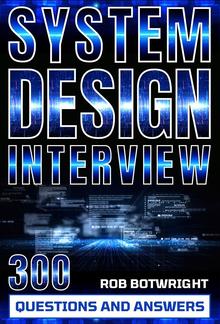 System Design Interview: 300 Questions And Answers PDF