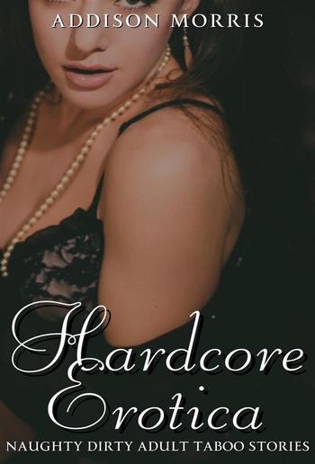 Hardcore Erotica PDF