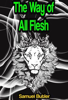 The Way of All Flesh PDF