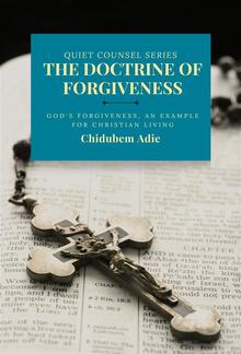 THE DOCTRINE OF FORGIVENESS PDF