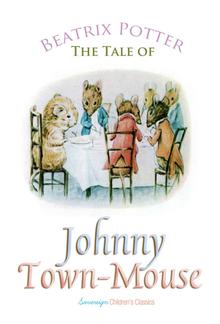 The Tale of Johnny Town-Mouse PDF