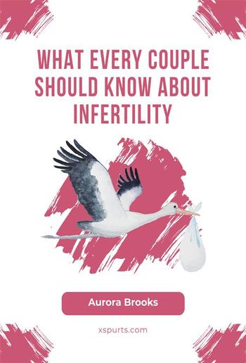 What Every Couple Should Know About Infertility PDF