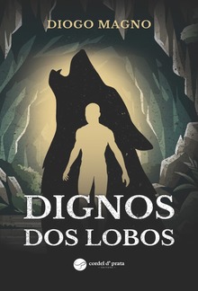 Dignos dos Lobos PDF
