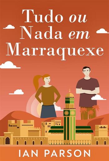 Tudo ou Nada em Marraquexe PDF