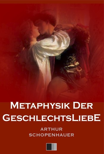 Metaphysik der Geschlechtsliebe PDF