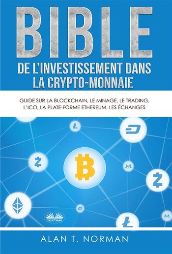 Bible De L'Investissement Dans La Crypto-Monnaie PDF