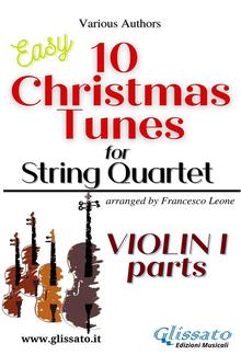Violin I part of "10 Christmas Tunes" for String Quartet PDF