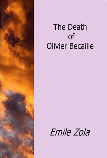The Death Of Olivier Becaille PDF