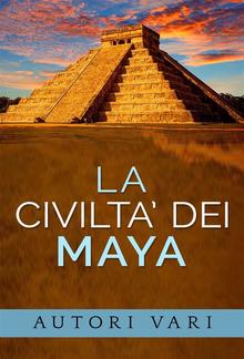 La civiltà dei Maya PDF