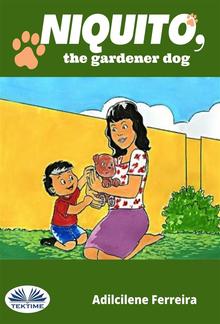 Niquito, The Gardener Dog PDF