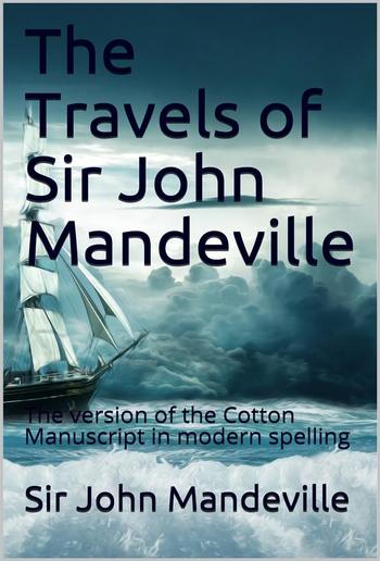 The Travels of Sir John Mandeville PDF