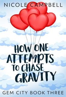 How One Attempts to Chase Gravity PDF