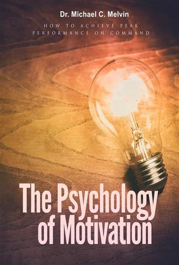 The Psychology Of Motivation PDF