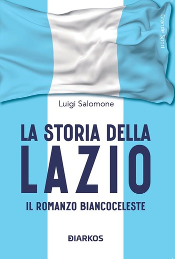 La storia della Lazio PDF