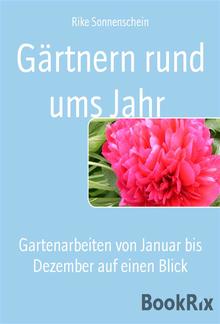 Gärtnern rund ums Jahr PDF