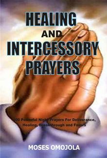 Healing And Intercessory Prayers PDF