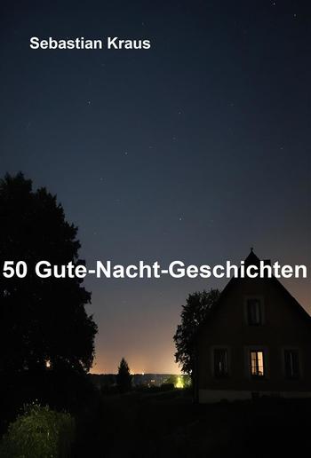 50 Gute-Nacht-Geschichten PDF