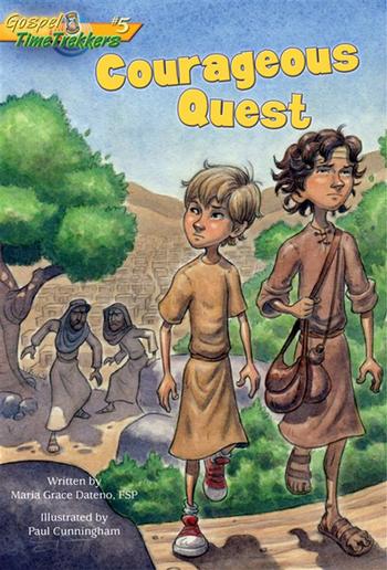 Courageous Quest (Gospel Time Trekkers #5) PDF