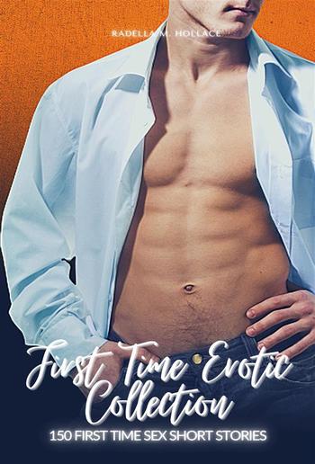 First Time Erotic Collection PDF