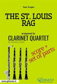 The St.Louis Rag - Clarinet Quartet score & parts PDF