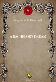 A bacherlor' dream PDF