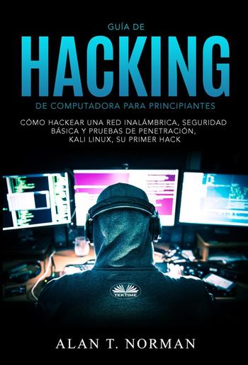 Guía De Hacking De Computadora Para Principiantes PDF