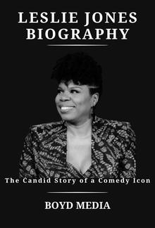 LESLIE JONES BIOGRAPHY PDF