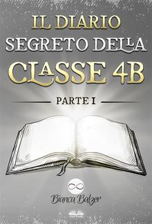 Il Diario Segreto Della Classe 4 B PDF