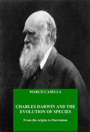 Charles Darwin and the evolution of species - From the origins to Darwinism PDF